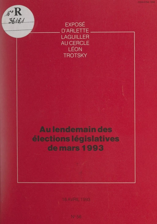 Au lendemain des élections législatives de mars 1993 - Arlette Laguiller - FeniXX réédition numérique