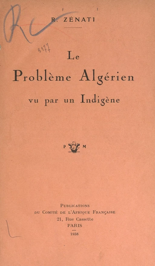 Le problème algérien vu par un indigène - Rabah Zénati - FeniXX réédition numérique