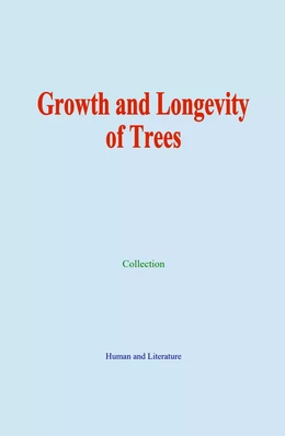 Growth and Longevity  of Trees