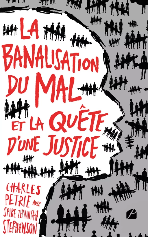 La Banalisation du mal - Charles Petrie - Editions du Panthéon