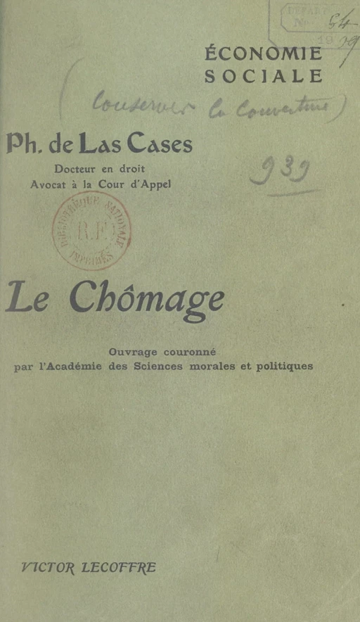 Le chômage - Philippe de Las Cases - FeniXX réédition numérique