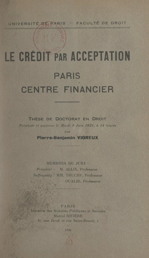 Le crédit par acceptation : Paris, centre financier - Pierre-Benjamin Vigreux - FeniXX réédition numérique