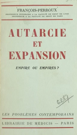 Autarcie et expansion