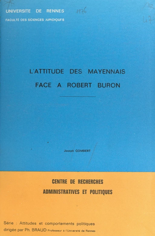 L'attitude des Mayennais face à Robert Buron - Joseph Gombert - FeniXX réédition numérique