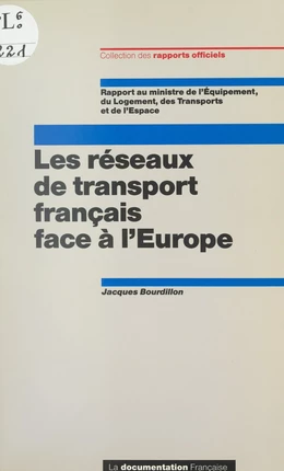 Les réseaux de transport français face à l'Europe