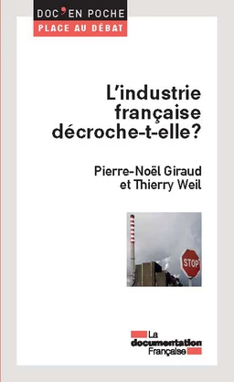 L'industrie française décroche-t-elle ?