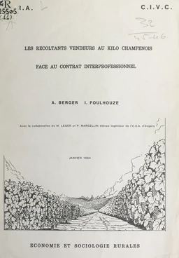 Les récoltants vendeurs au kilo champenois, face au contrat interprofessionnel