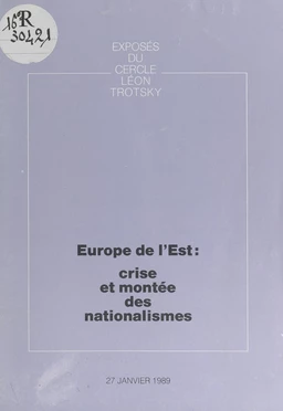 Europe de l'Est : crise et montée des nationalismes