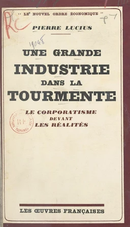 Une grande industrie dans la tourmente