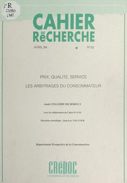 Prix, qualité, service : les arbitrages du consommateur