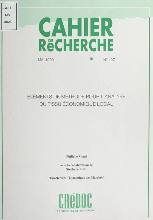 Éléments de méthode pour l'analyse du tissu économique local - Philippe Moati - FeniXX réédition numérique