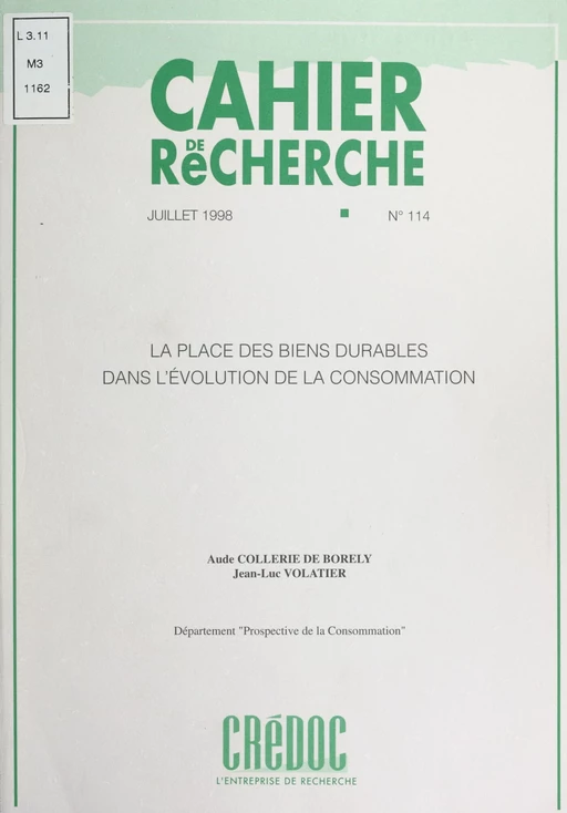 La place des biens durables dans l'évolution de la consommation - Aude Collerie de Borely, Jean-Luc Volatier - FeniXX réédition numérique