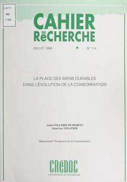 La place des biens durables dans l'évolution de la consommation