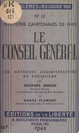 Le Conseil Général : élections cantonales de 1945