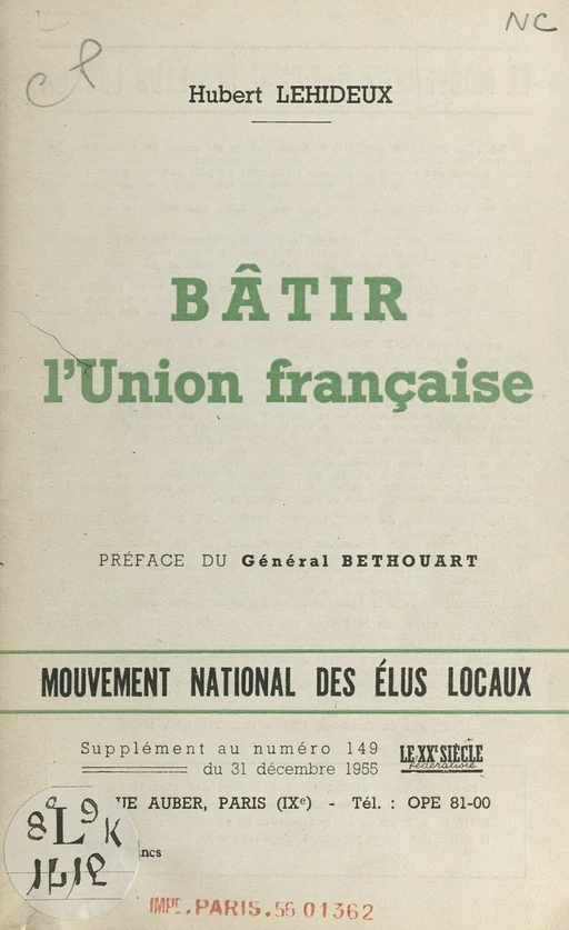 Bâtir l'Union française - Hubert Lehideux - FeniXX réédition numérique