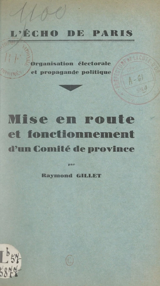 Mise en route et fonctionnement d'un comité de province - Raymond Gillet - FeniXX réédition numérique