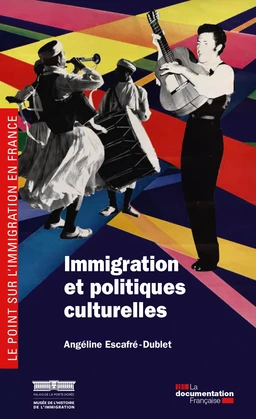 Immigration et politiques culturelles