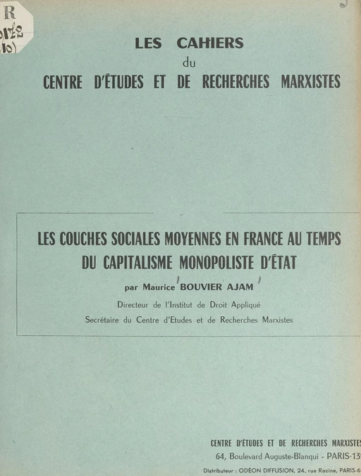 Les couches sociales moyennes en France au temps du capitalisme monopoliste d'État - Maurice Bouvier-Ajam - FeniXX réédition numérique