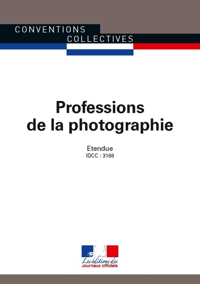 Professions de la photographie - Journaux Officiels - Journaux officiels