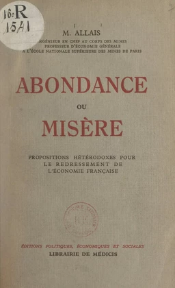 Abondance ou misère