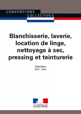 Blanchisserie, laverie, location de linge, nettoyage à sec, pressing et teinturerie