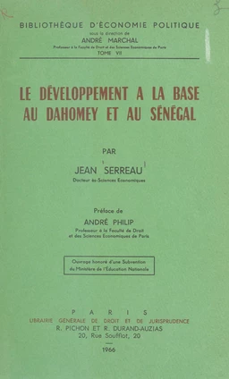 Le développement à la base au Dahomey et au Sénégal