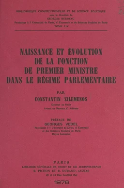 Naissance et évolution de la fonction de Premier ministre dans le régime parlementaire