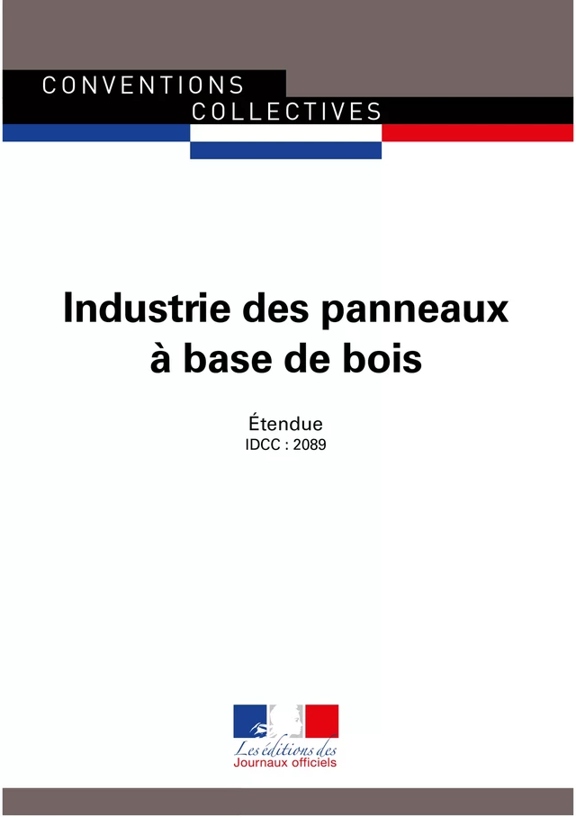 Industrie des panneaux à base de bois - Journaux Officiels - Journaux officiels