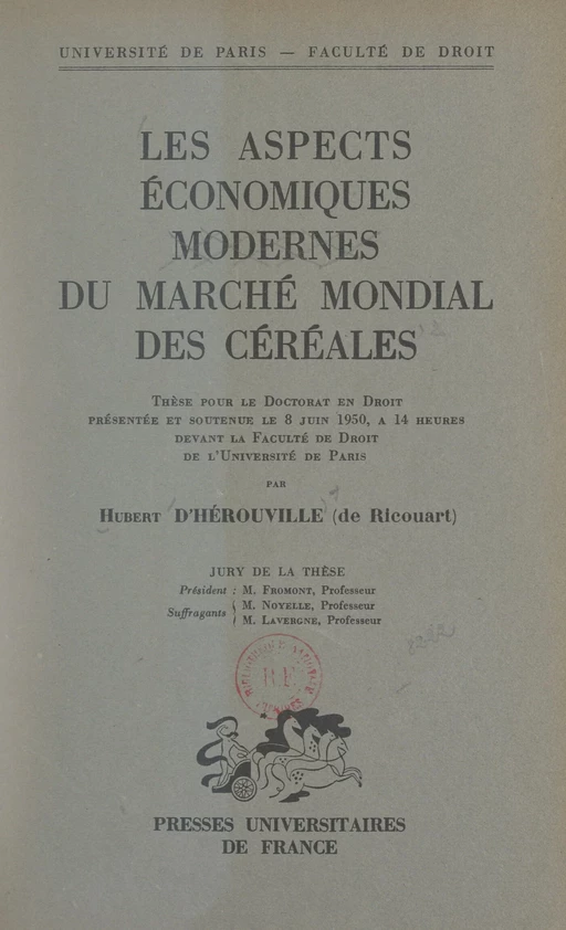 Les aspects économiques modernes du marché mondial des céréales - Hubert d'Hérouville (de Ricouart) - FeniXX réédition numérique