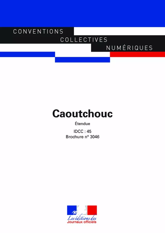 Caoutchouc - Journaux Officiels, Direction des Journa - Journaux officiels