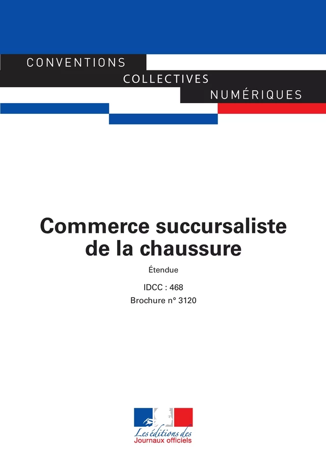 Commerce succursaliste de la chaussure - Journaux Officiels - Journaux officiels