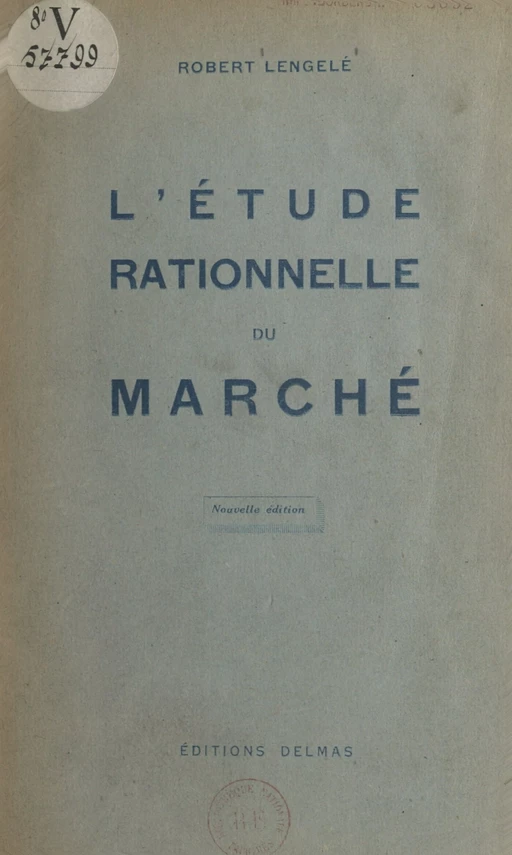 L'étude rationnelle du marché - Robert Lengelé - FeniXX réédition numérique