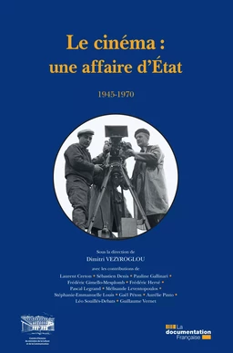 Le cinéma : une affaire d'Etat