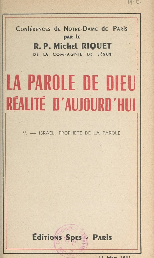 La parole de Dieu, réalité d'aujourd'hui (5). Israël, prophète de la parole - Michel Riquet - FeniXX réédition numérique