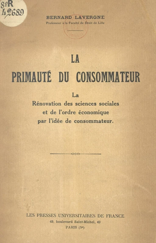 La primauté du consommateur - Bernard Lavergne - FeniXX réédition numérique