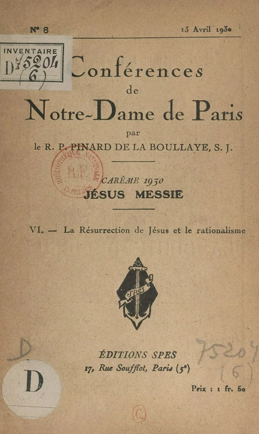 Carême 1930, Jésus Messie (6). La résurrection de Jésus et le rationalisme - Henry Pinard de La Boullaye - FeniXX réédition numérique