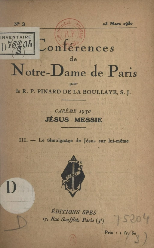 Carême de 1930, Jésus Messie (3). Le témoignage de Jésus sur lui-même - Henry Pinard - FeniXX réédition numérique