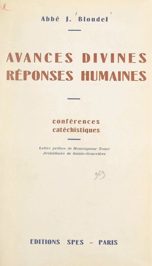 Avances divines, réponses humaines - Jacques Blondel - FeniXX réédition numérique