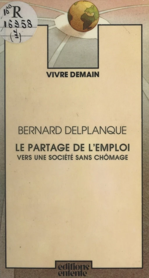 Le partage de l'emploi - Bernard Delplanque - FeniXX réédition numérique