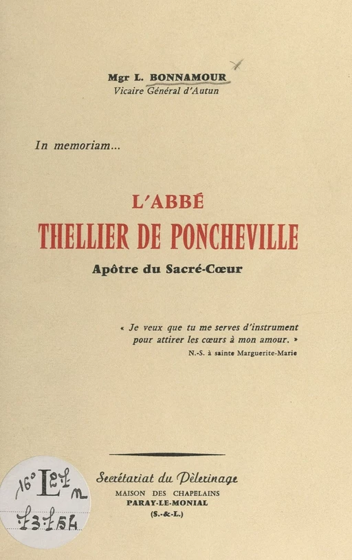 L'Abbé Thellier de Poncheville, apôtre du Sacré-Cœur - Louis Bonnamour - FeniXX réédition numérique