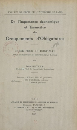 De l'importance économique et financière des groupements d'obligataires