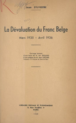 La dévaluation du Franc belge mars 1935 - avril 1936