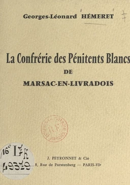 La confrérie des Pénitents Blancs de Marsac-en-Livradois