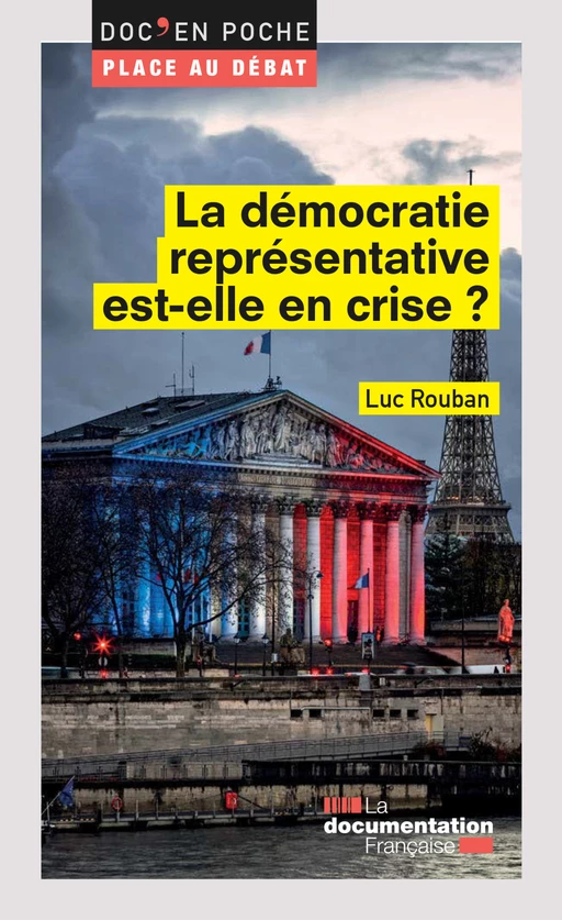 La démocratie représentative est-elle en crise ? - la Documentation Française, Luc Rouban - La Documentation française