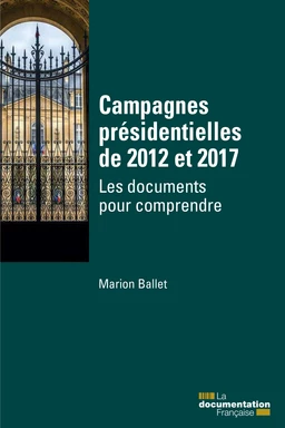 Campagnes présidentielles de 2012 et 2017