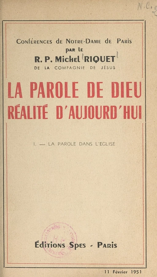 La parole de Dieu, réalité d'aujourd'hui (1). La parole dans l'Église - Michel Riquet - FeniXX réédition numérique