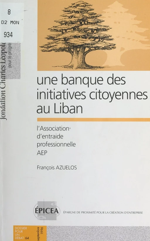 Une banque des initiatives citoyennes au Liban - François Azuelos - FeniXX réédition numérique