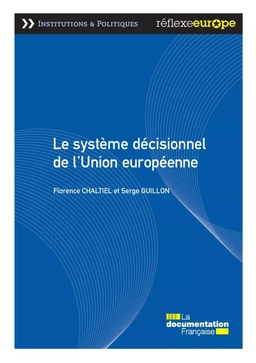 Le système décisionnel de l'Union européenne