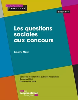 Les questions sociales aux concours - Édition 2019