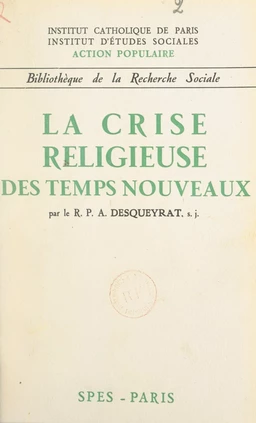 La crise religieuse des temps nouveaux